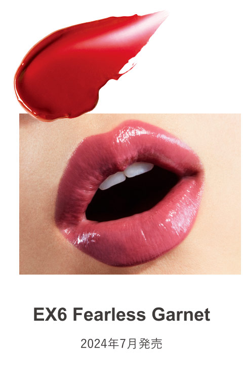 EX6 Fearless Garnet 2024年7月発売