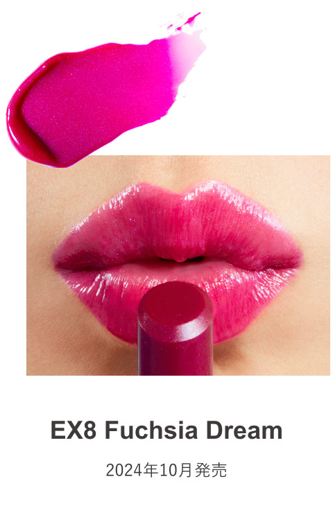 EX8 Fuchsia Dream 2024年10月発売